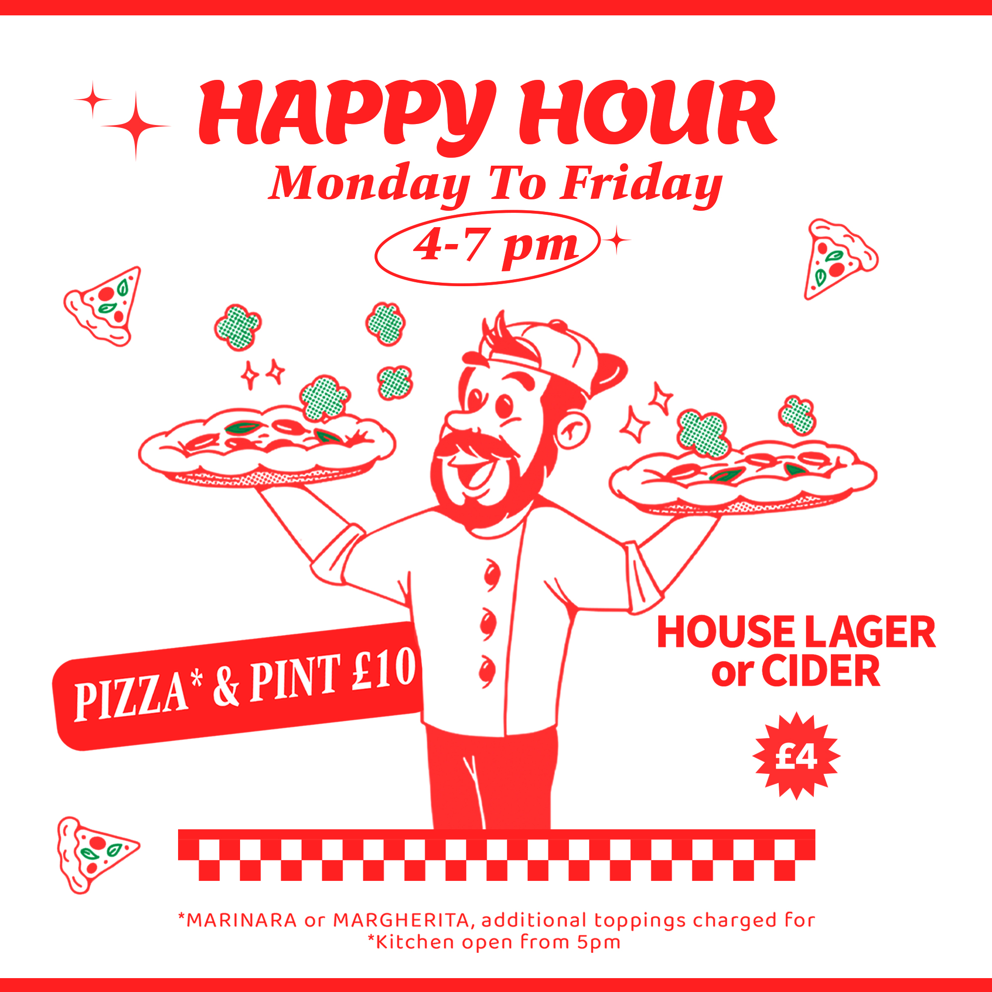 Pizza Happy Hour Monday to Friday
