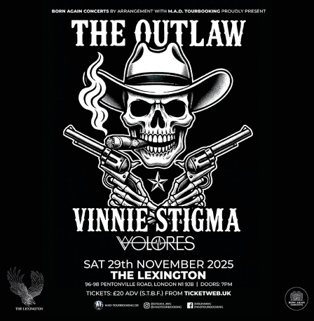 The Outlaw Vinnie Stigma w/ special guest Volores