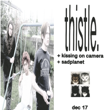 thistle, Kissing on Camera, sadplanet